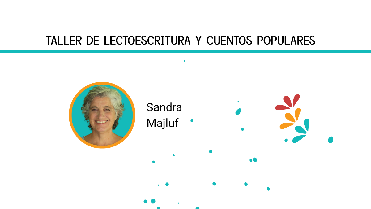 Taller de Lectoescritura y Cuentos Populares