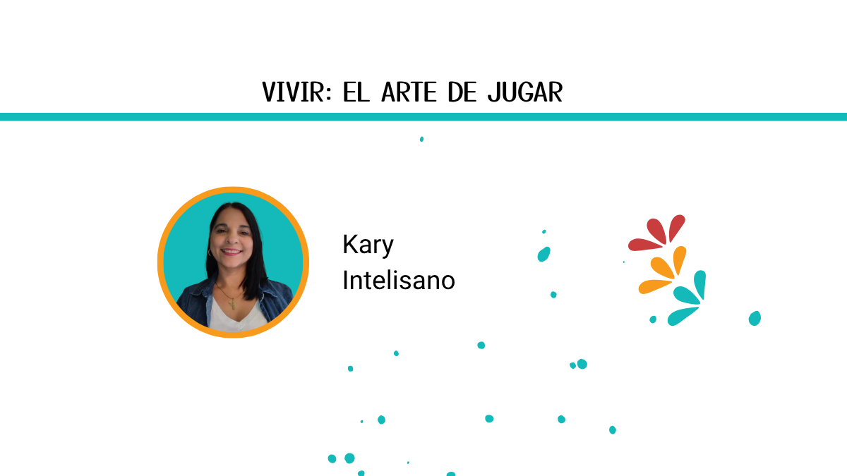 Vivir: el Arte de Jugar
